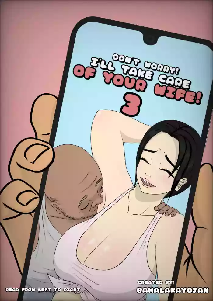 Don’t Worry! I’ll take care of your wife! Chapter 3 original parody hentai manga by unknown artist